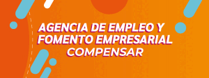 Ofertas de empleo en AGENCIA DE EMPLEO Y FOMENTO EMPRESARIAL COMPENSAR.